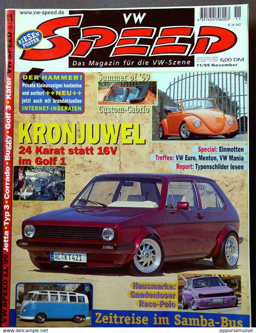 VW SPEED 11-1999 - GOLF 1 - RACE-POLO - SAMBA-BUS - CUSTOM CABRIO - Auto & Verkehr