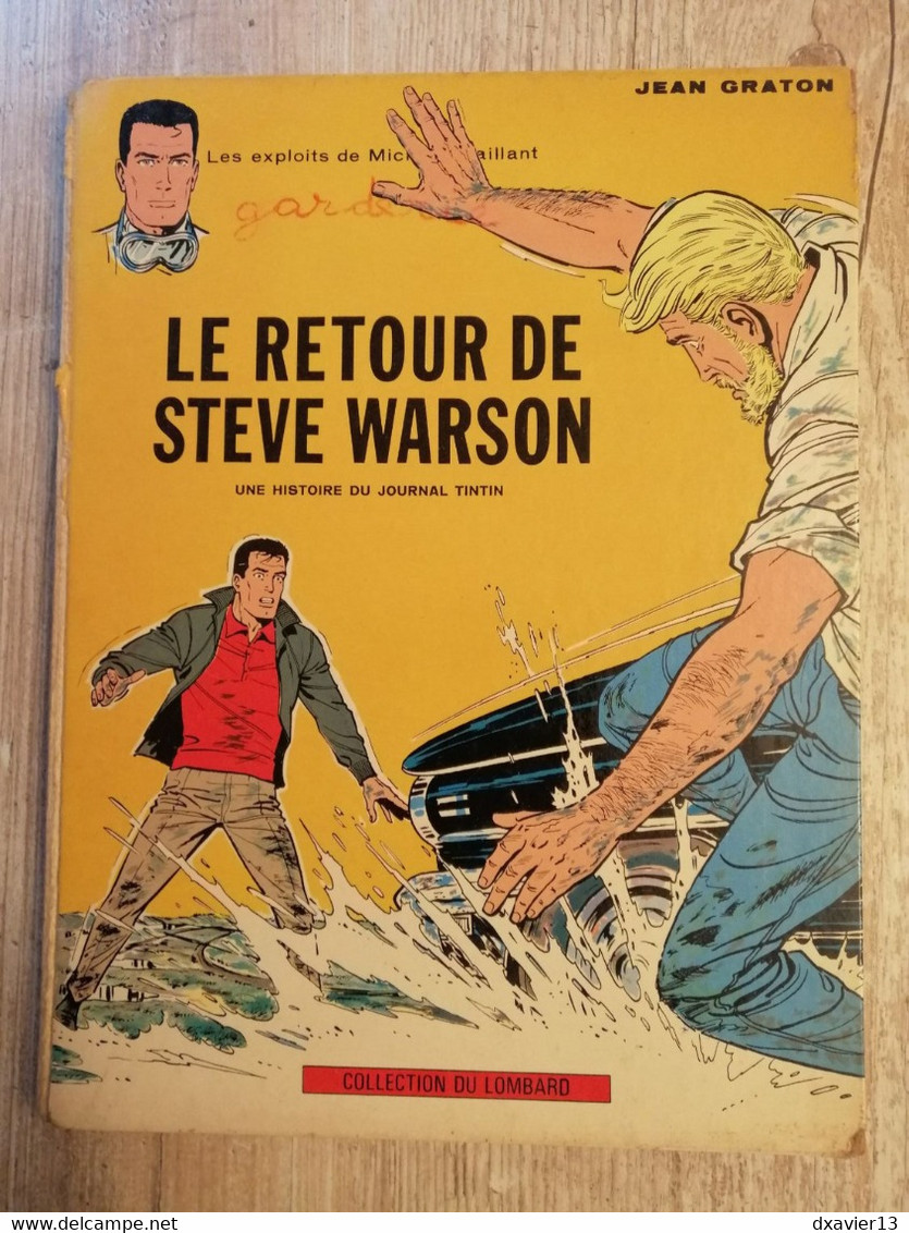 Bande Dessinée - Les Exploits De Michel Vaillant - Le Retour De Steve Warson (1965) - Michel Vaillant