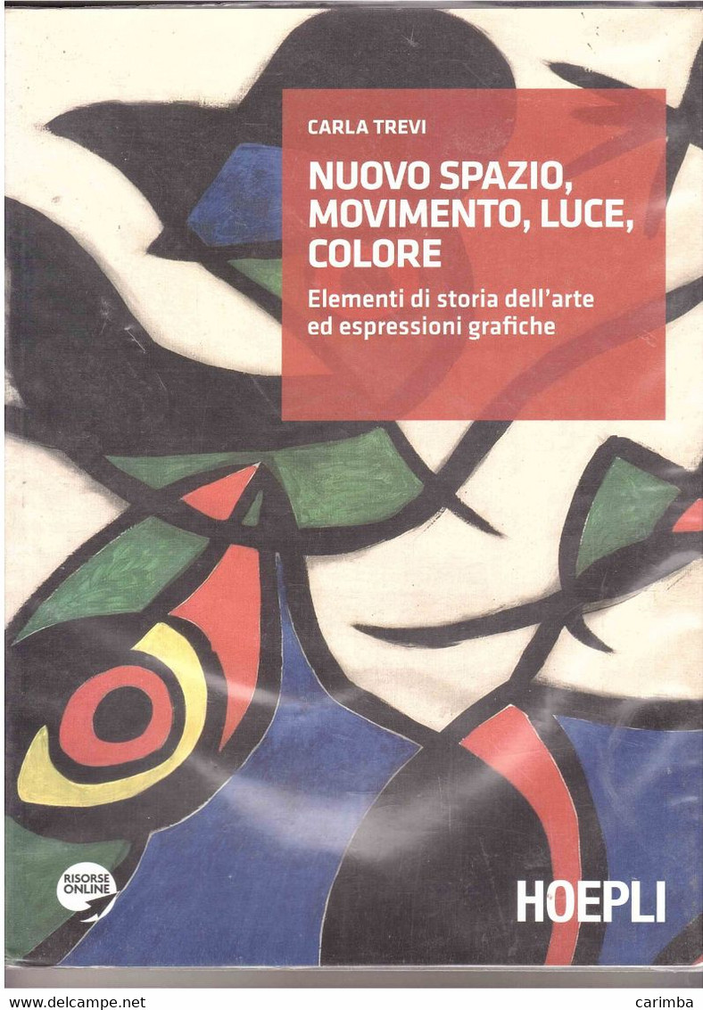 HOEPLI NUOVO SPAZIO,MOVIMENTO,LUCE,COLORE 280 PAGINE - Arte, Arquitectura