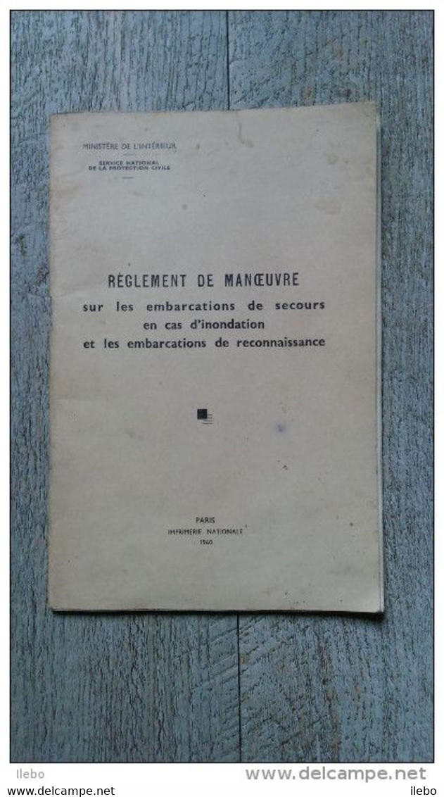 Règlement De Manoeuvre Embarcations De Secours En Cas D'inondation 1960 Plongée Pompiers - Firemen