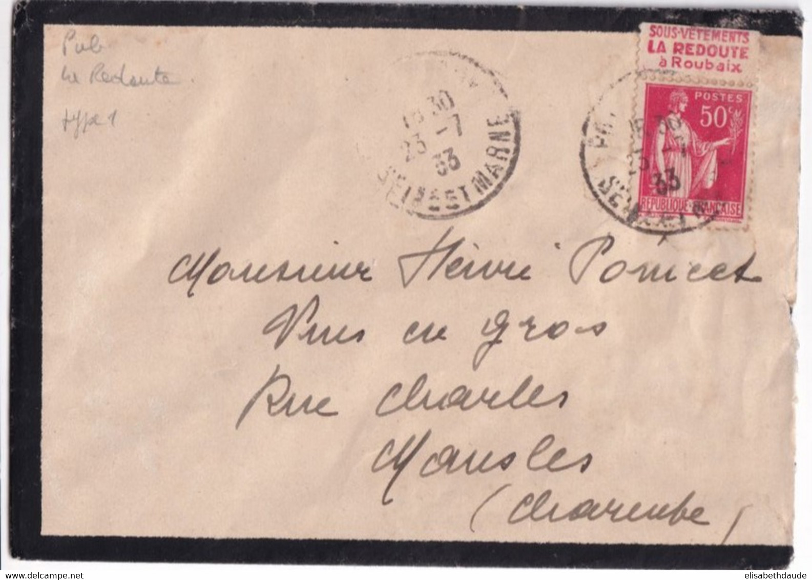 1933 - BANDE PUB "LA REDOUTE ROUBAIX" Sur PAIX Sur ENVELOPPE De SEINE ET MARNE - Lettres & Documents