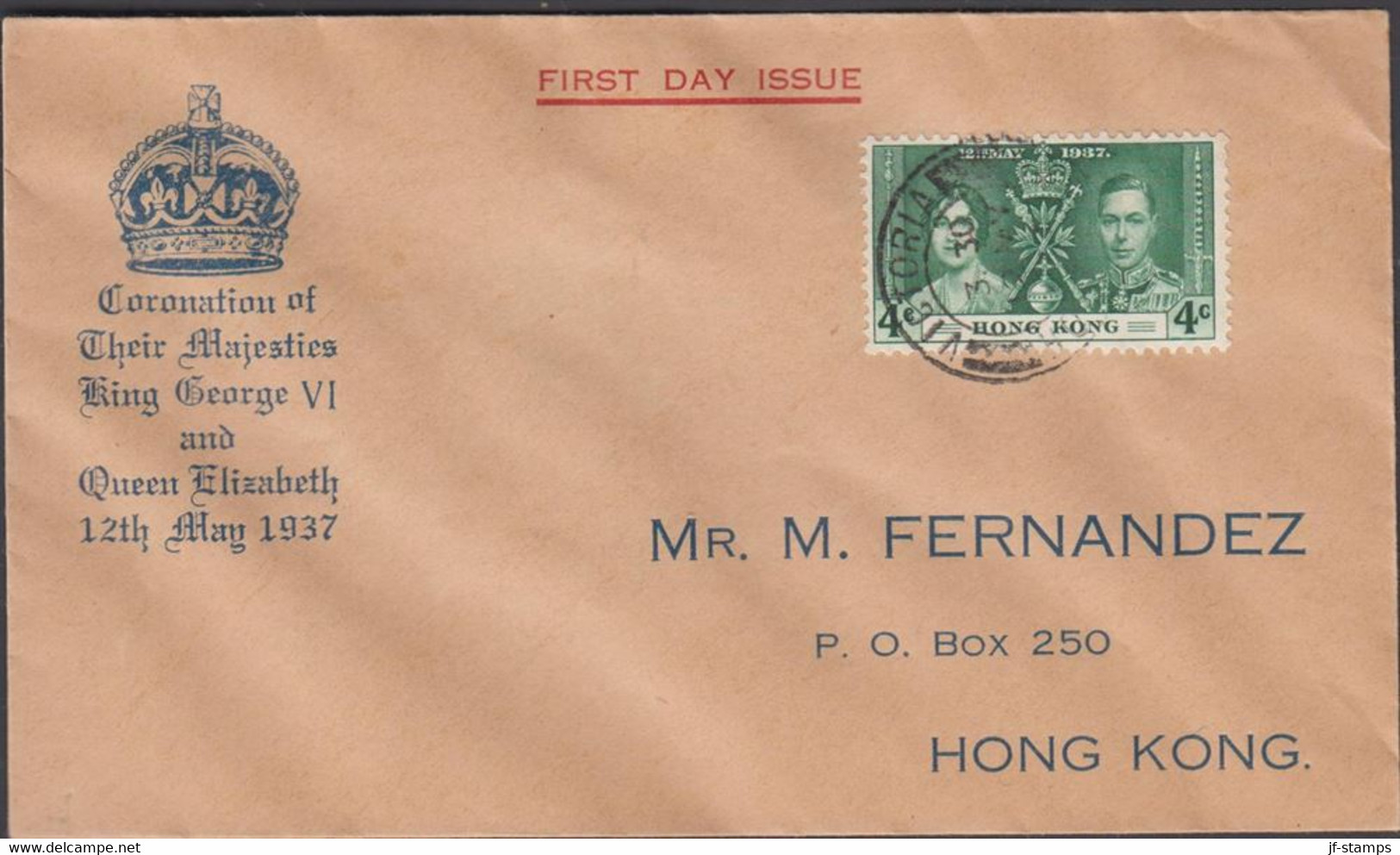 1937. HONG KONG Georg VI. 4 C Coronation On Nice FDC Cancelled FIRST DAY OF ISSUE VICTORIA HO... (Michel 136) - JF427054 - Covers & Documents