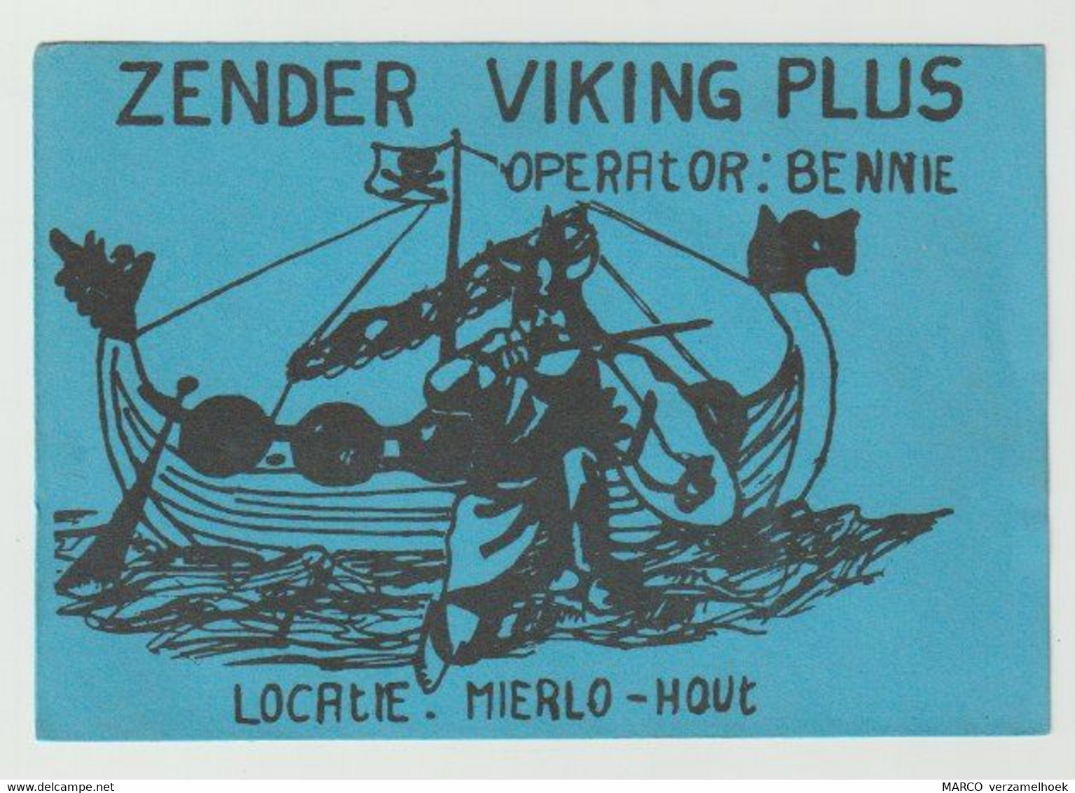 QSL Card 27MC Zender Viking+ Mierlo-hout Helmond (NL) - CB-Funk