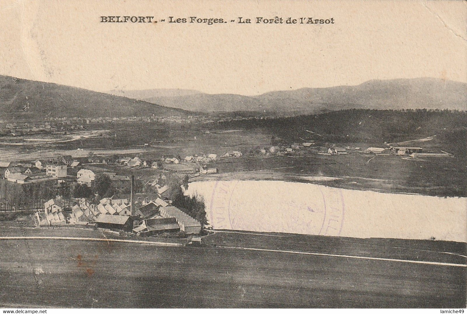 BELFORT - Les Forges - La Forêt De L'Arsot ( Usine ) – 1914 Cachet Militaire - Châtenois-les-Forges