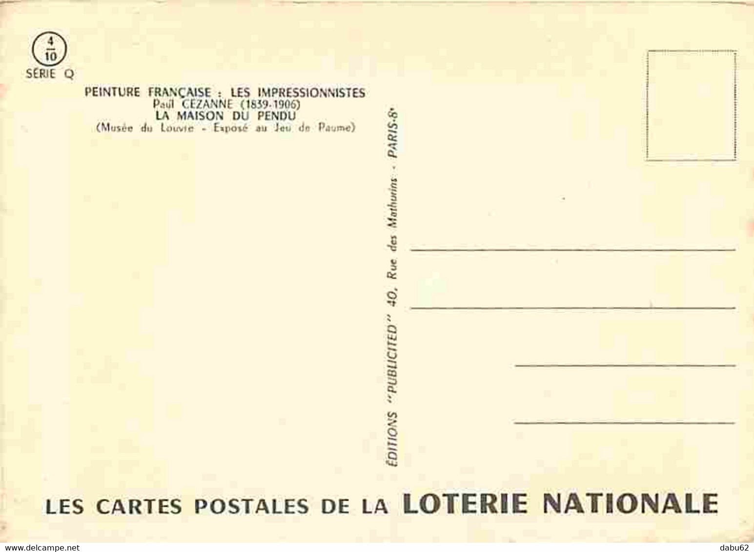 Art - Peinture - Paul Cézanne - La Maison Du Pendu - Carte De La Loterie Nationale - Les Impressionises - CPM - Voir Sca - Malerei & Gemälde