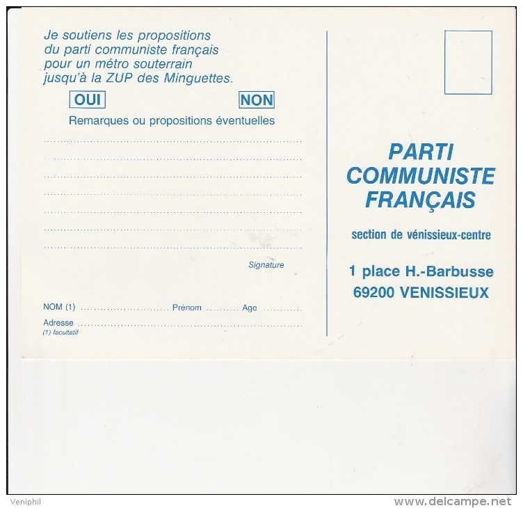 CARTE PETITION REVENDICATIVE DU PARTI COMMUNISTE -VENISSIEUX -LE METRO JUSQU'AU MINGUETTES -1978 - Parteien & Wahlen
