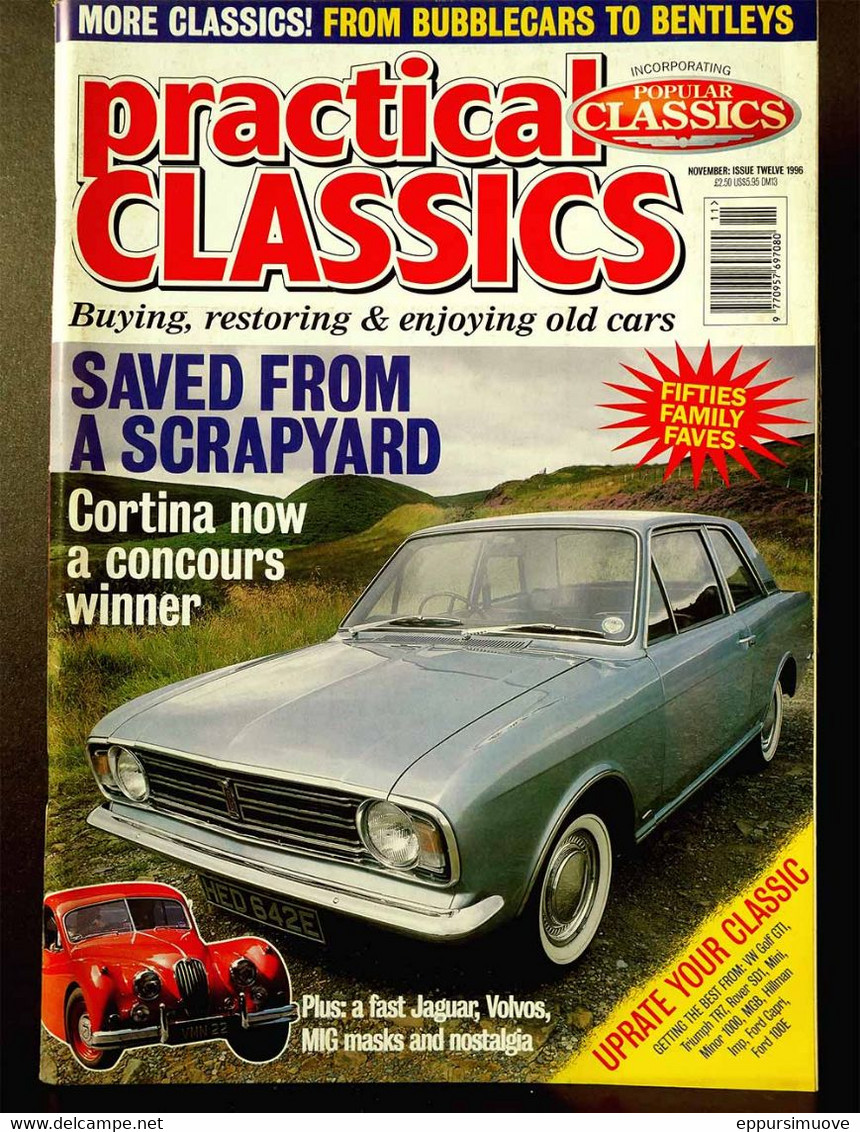 PRACTICAL CLASSICS N°12 Nov 1996 - FORD CORTINA - JAGUAR - VOLVO - MIG - VW GOLF GTi - TRIUMPH TR4 - FORD CAPRI - Trasporti