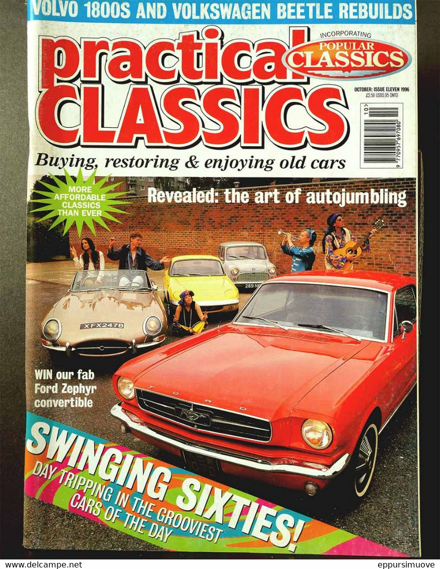 PRACTICAL CLASSICS N°11 Oct 1996 - FORD ZEPHYR - F. MUSTANG - VOLVO 1800S - VW BEETLE - FORD ESCORT - VIVA GT - DOLOMITE - Transportes