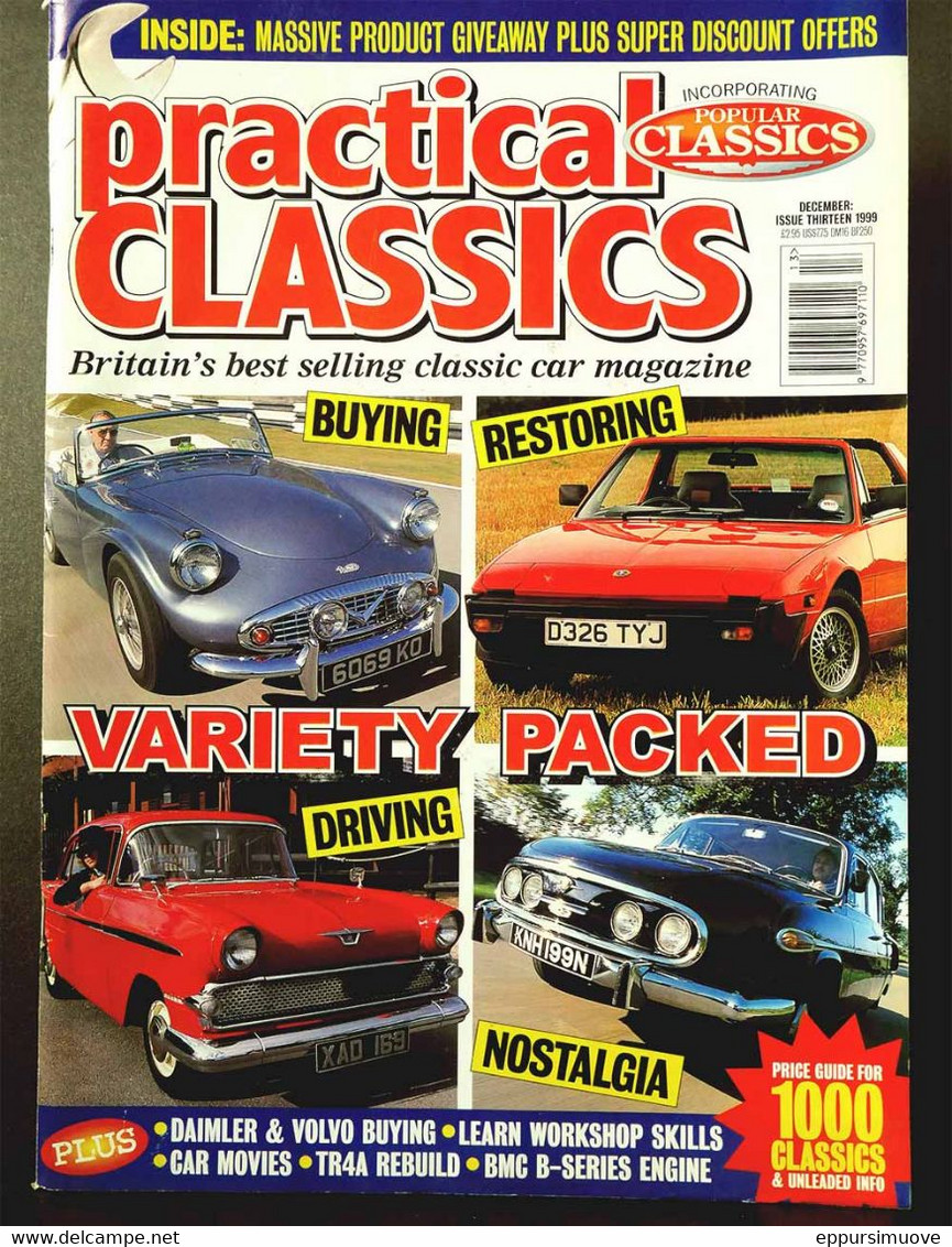 PRACTICAL CLASSICS N°13 Dec 1999 - DAIMLER - VOLVO 140 240 - TR4A - BMG B-SERIES ENGINE - FIAT X1/9 - TATRA V8 - Transports