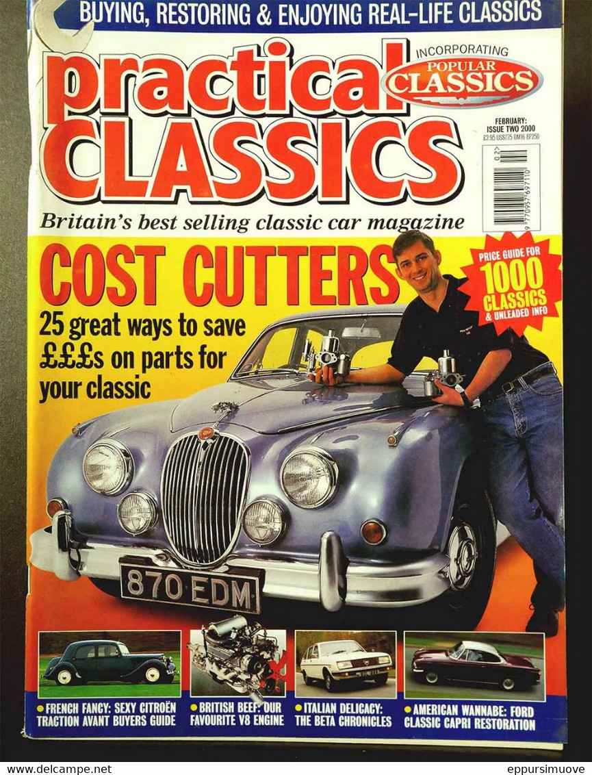 PRACTICAL CLASSICS N°2 Feb 2000 - CITROËN TRACTION - LANCIA BETA - FORD CLASSIC CAPRI - ROVER V8 - Transports