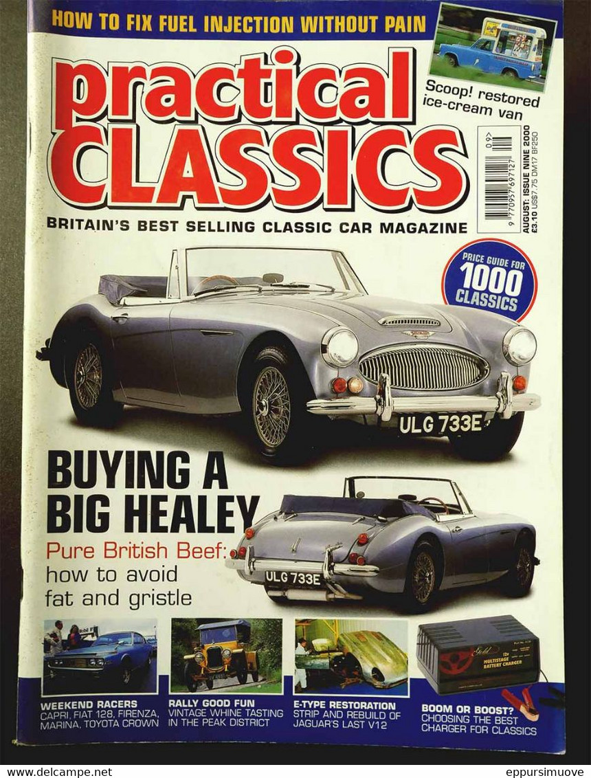 PRACTICAL CLASSICS N°9 Aug 2000 - ICE-CREAM VAN - BIG HEALEY - CAPRI - FIAT 128 - FIRENZA - TOYOTA CROWN - JAG E-TYPE - Transports