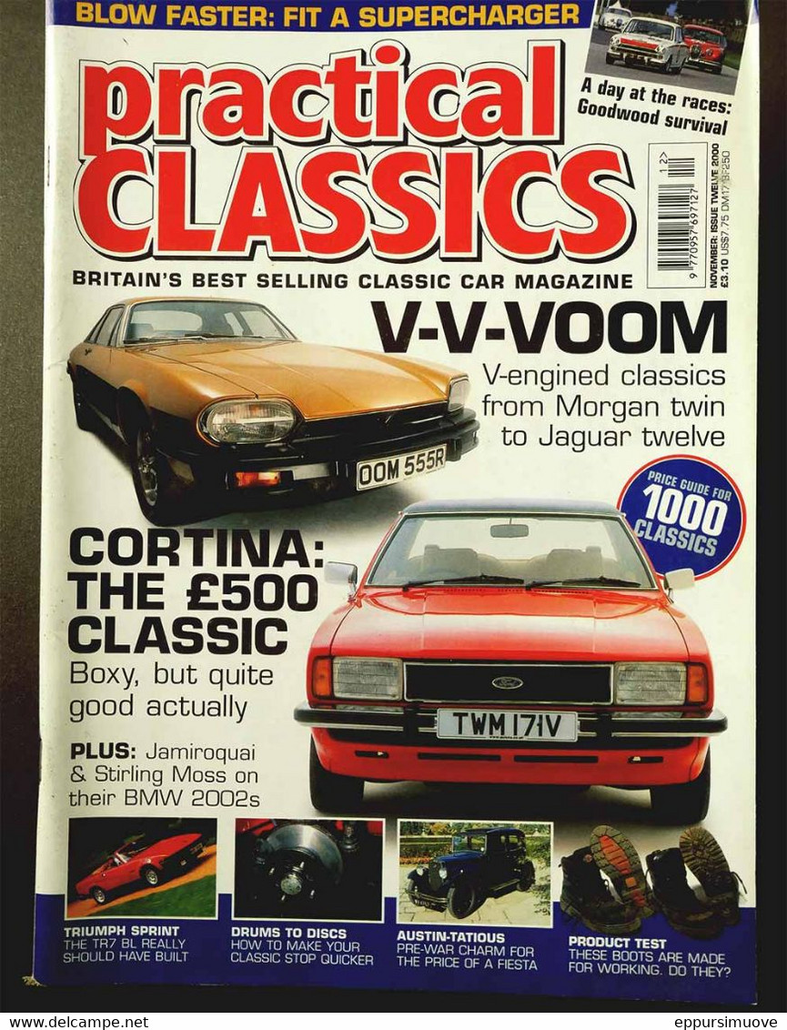 PRACTICAL CLASSICS N°12 Nov 2000 - MORGAN - JAGUAR V12 - CORTINA - STIRLING MOSS BMW 2002 + JAMIROQUAI - TR7 - GOODWOOD - Transports