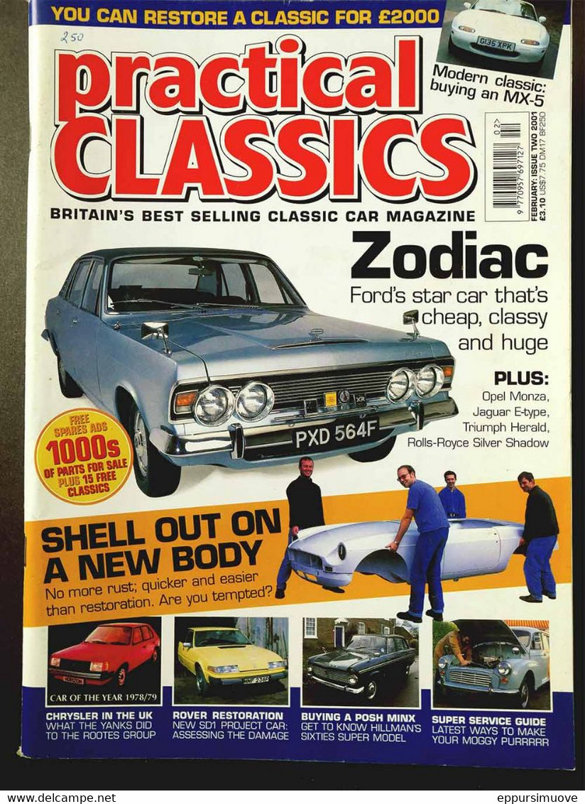 PRACTICAL CLASSICS N°2 Feb 2001 - MX-5 - FORD ZODIAC - CHRYSLER IN THE UK - OPEL MONZA - JAGUAR E-TYPE - TRIUMPH HERALD - Verkehr