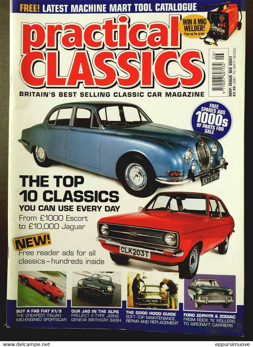 PRACTICAL CLASSICS N°6 May 2001 - FORD ESCORT - JAGUAR - ALFA ROMEO GTV- FIAT X1/9 - JAGUAR E-TYPE - FORD ZEPHYR, ZODIAC - Verkehr