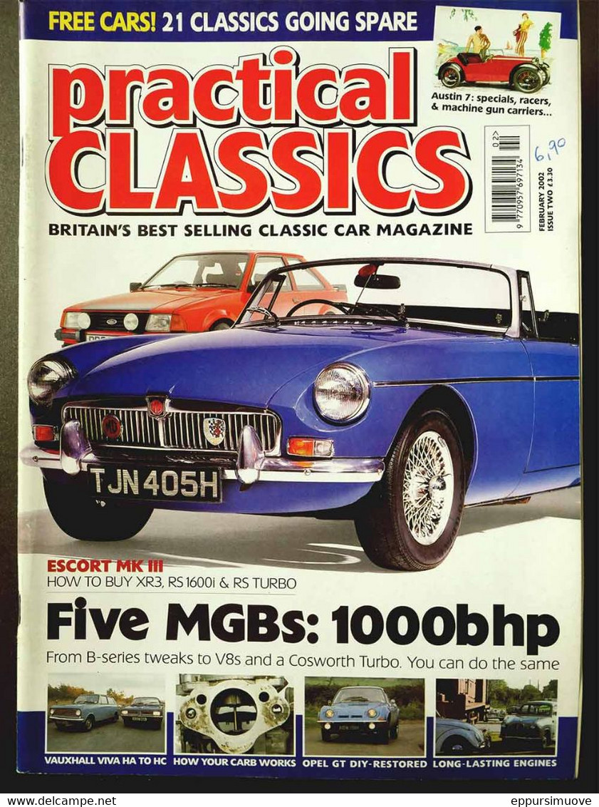 PRACTICAL CLASSICS N°2 Feb 2002 - AUSTIN 7 - ESCORT MK III - XR3 - RS 1600i - RS TURBO - MGB - VAUXHALL VIVA - OPEL GT - Transportation