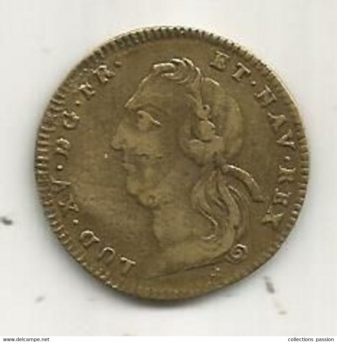 Jeton  , LOUIS XV , OPTIMO PRINCIPI ,1744, 2 Scans - Royal / Of Nobility