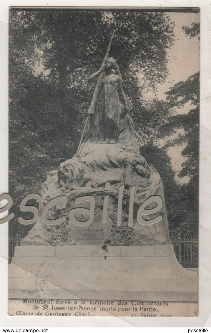 BRUXELLES - CP MONUMENT ELEVE A LA MEMOIRE DES COMBATTANTS DE ST JOSSE TEN NOODE MORTS POUR LA PATRIE - 21 07 1920 - St-Josse-ten-Noode - St-Joost-ten-Node