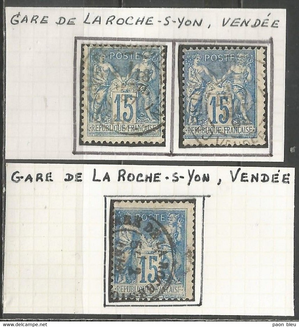 France - Type Sage - Cachets De Gare - Types Et Intitulés Différents - LA ROCHE-SUR-YON (Vendée) - Altri & Non Classificati