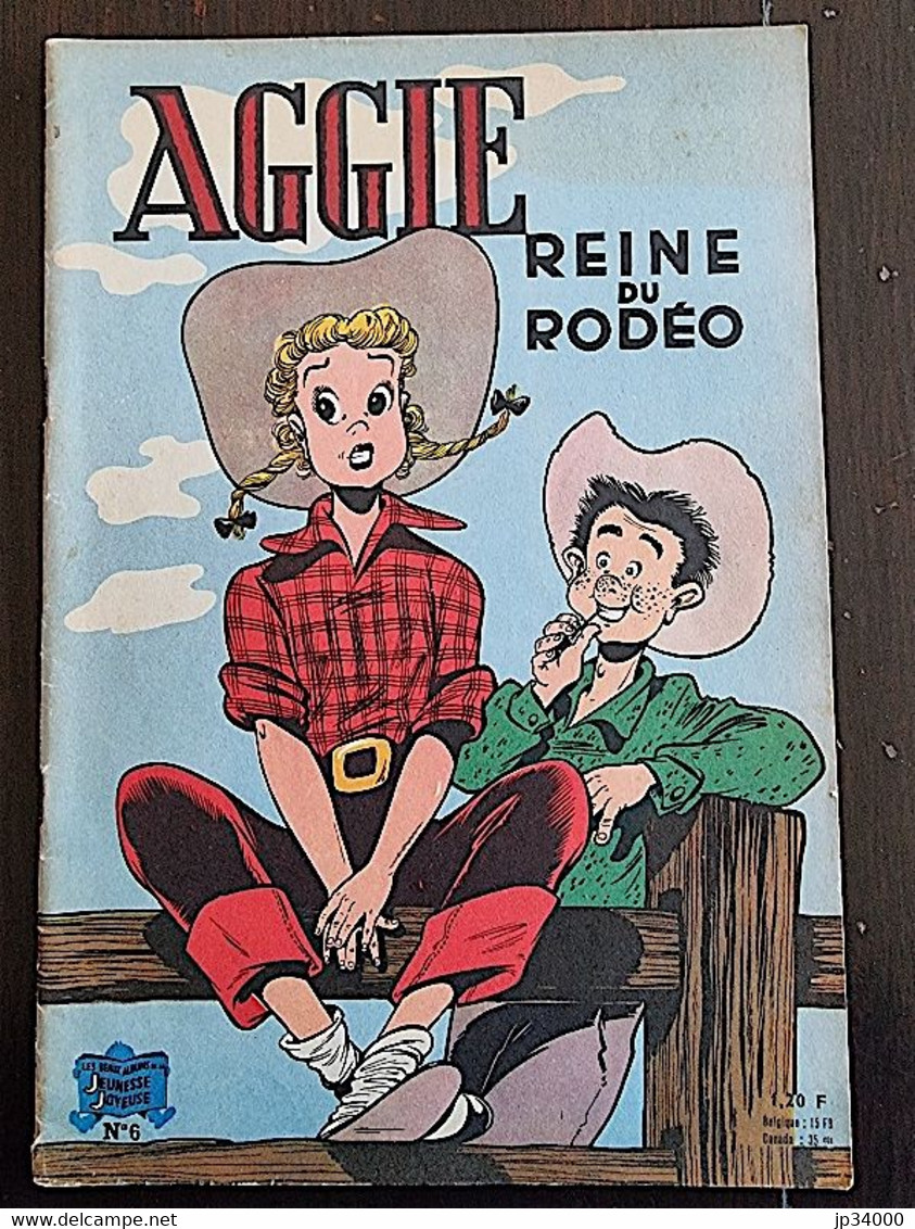 AGGIE Reine Du Rodéo N°6 - EDITION 1963. Couverture Papier. Bel état - Aggie