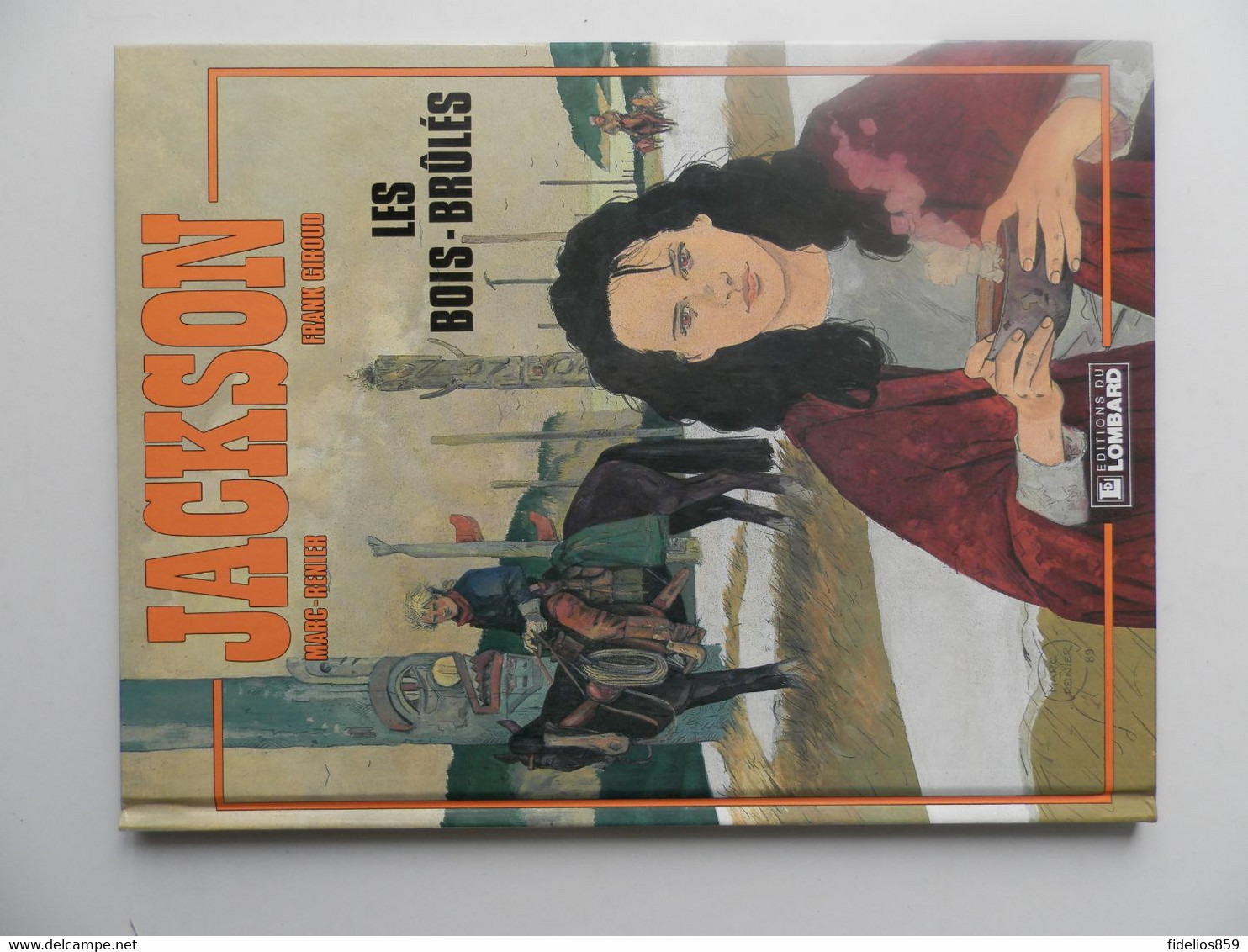 JACKSON PAR MARC RENIER TOMES 1 A 3 (WESTERN EPIQUE) EDITIONS DU LOMBARD COTE 42 € POUR LES 3 - Michel Vaillant