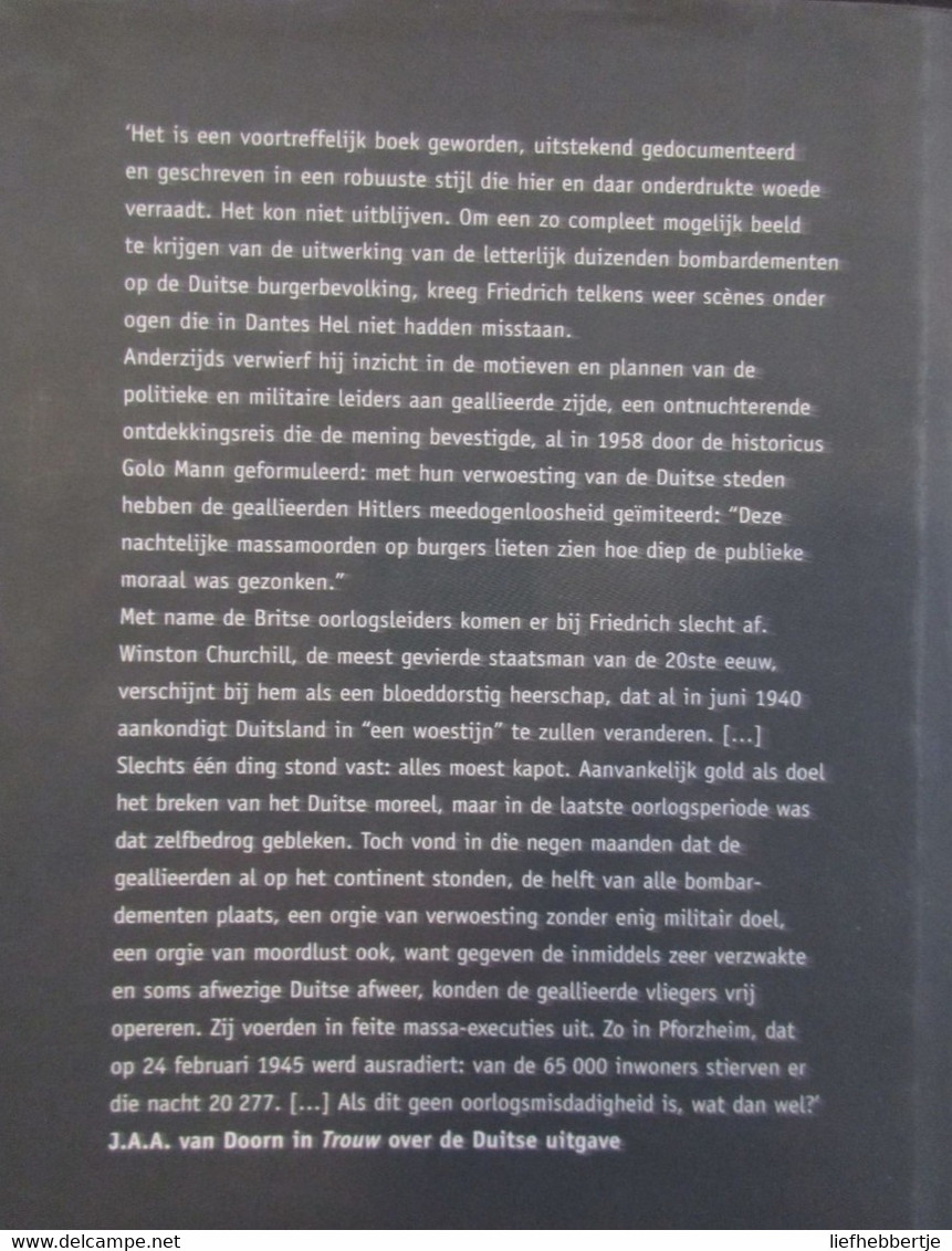 De Brand - De Geallieerde Bombardementen Op Duitsland 1940-1945 - Guerre 1939-45