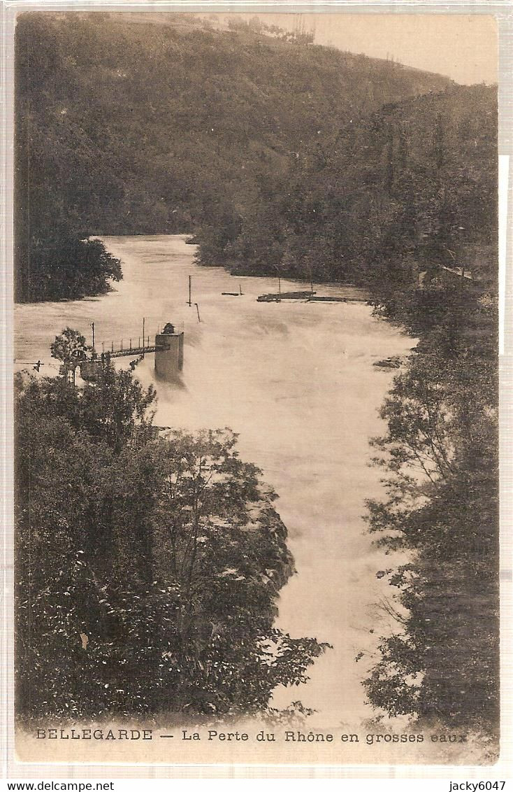 01 - Bellegarde - La Perte Du Rhône En Grosses Eaux - Bellegarde-sur-Valserine