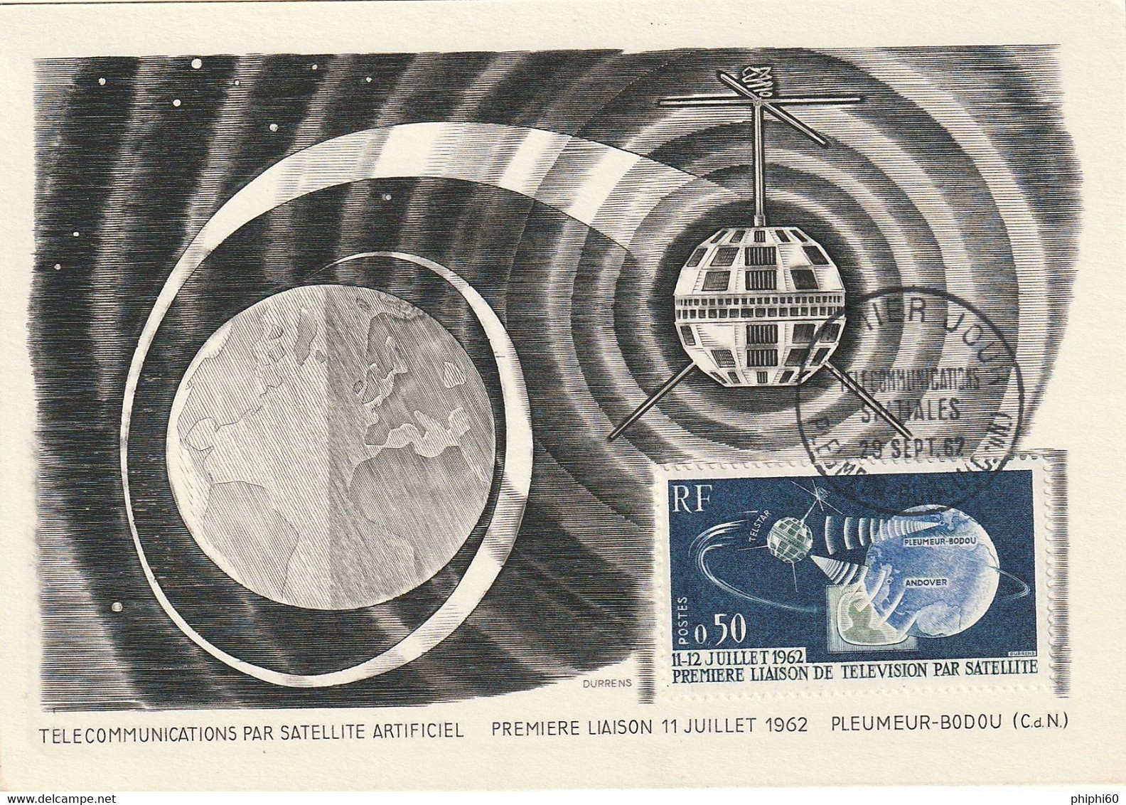 PLEUMEUR-BODOU  -  22  -  TELECOMMUNICATION PAR SATELLITE ARTIFICIEL - Première Liaison 11 Juillet 1962 - Einweihungen