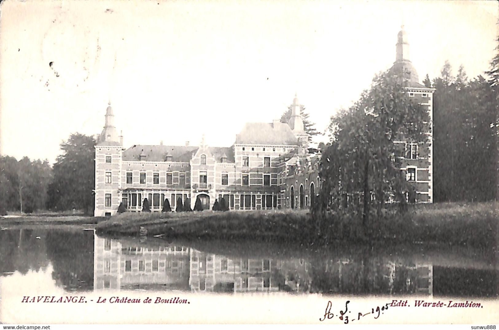 Havelange - Le Château De Bouillon (Edit Warzée Lambion 1905) - Havelange