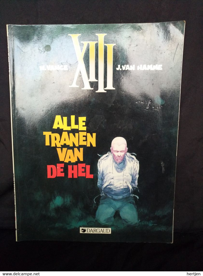 Alle Tranen Van De Hel, W. Vance / J. Van Hamme - XIII