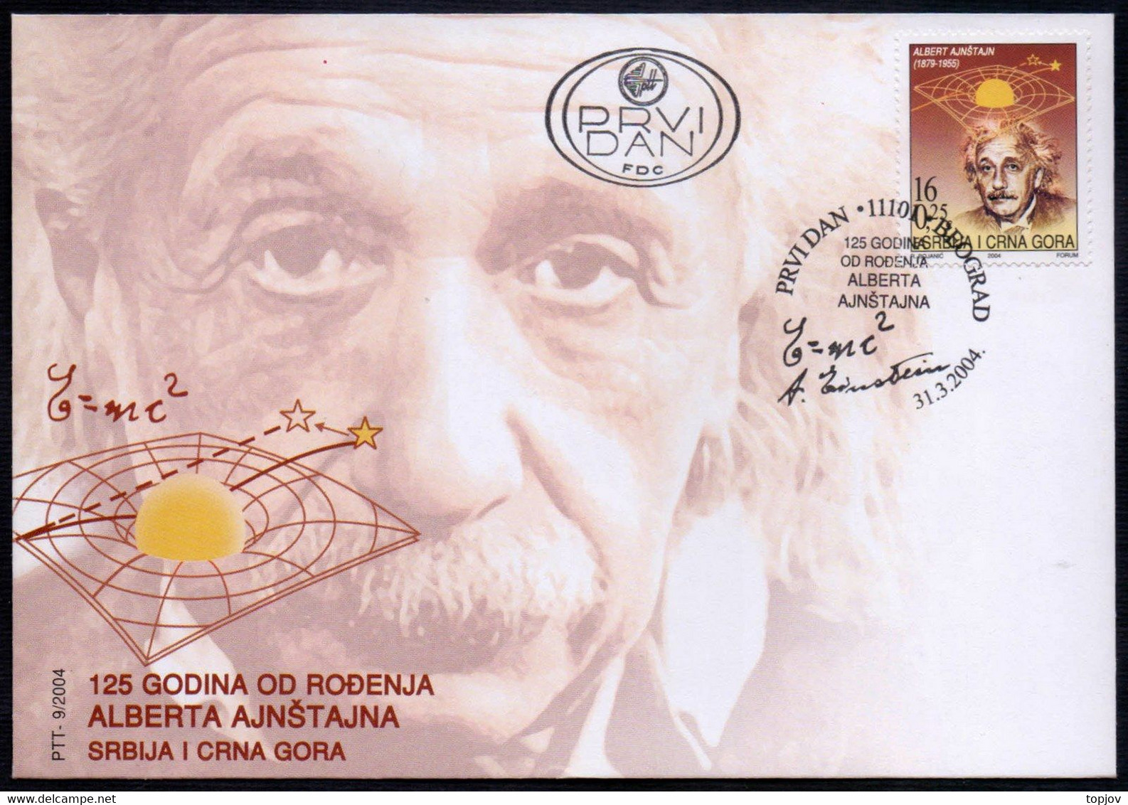 JUGOSLAVIA - ALBERT EINSTEIN - FORMULA + SIGNATURE - FDC - 2004 - Albert Einstein