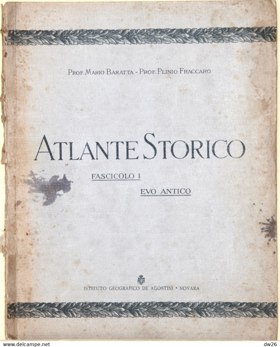 Atlas Historique - Atlante Storico, Fascicolo I: Evo Antico (l'Antiquité) Instituto Geografico De Agostini - Historia, Filosofía Y Geografía