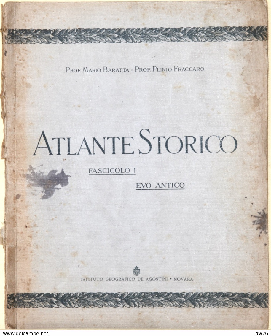 Atlas Historique - Atlante Storico, Fascicolo I: Evo Antico (l'Antiquité) Instituto Geografico De Agostini - Storia, Filosofia E Geografia