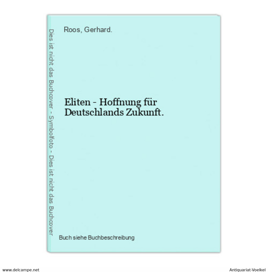 Eliten - Hoffnung Für Deutschlands Zukunft. - 5. Zeit Der Weltkriege