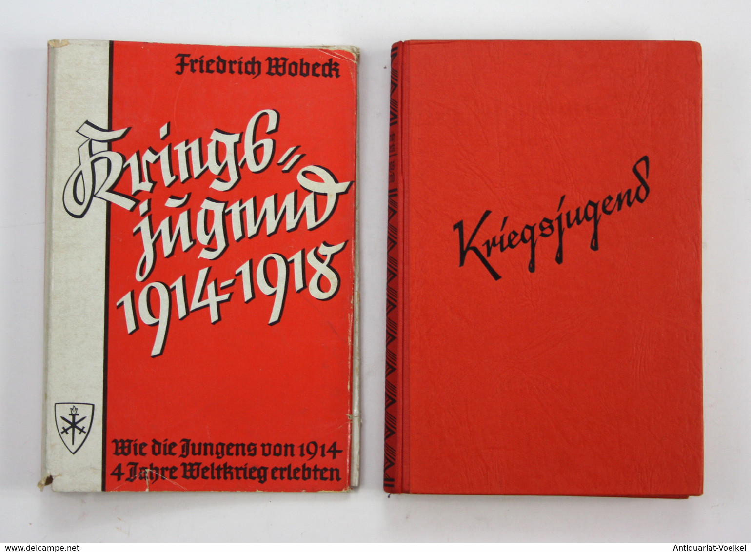 Kriegsjugend 1914-1918. Wie Die Jungens Von 1914 4 Jahre Weltkrieg Erlebten. - Die Geschichte Des U-Klubs. - 5. World Wars