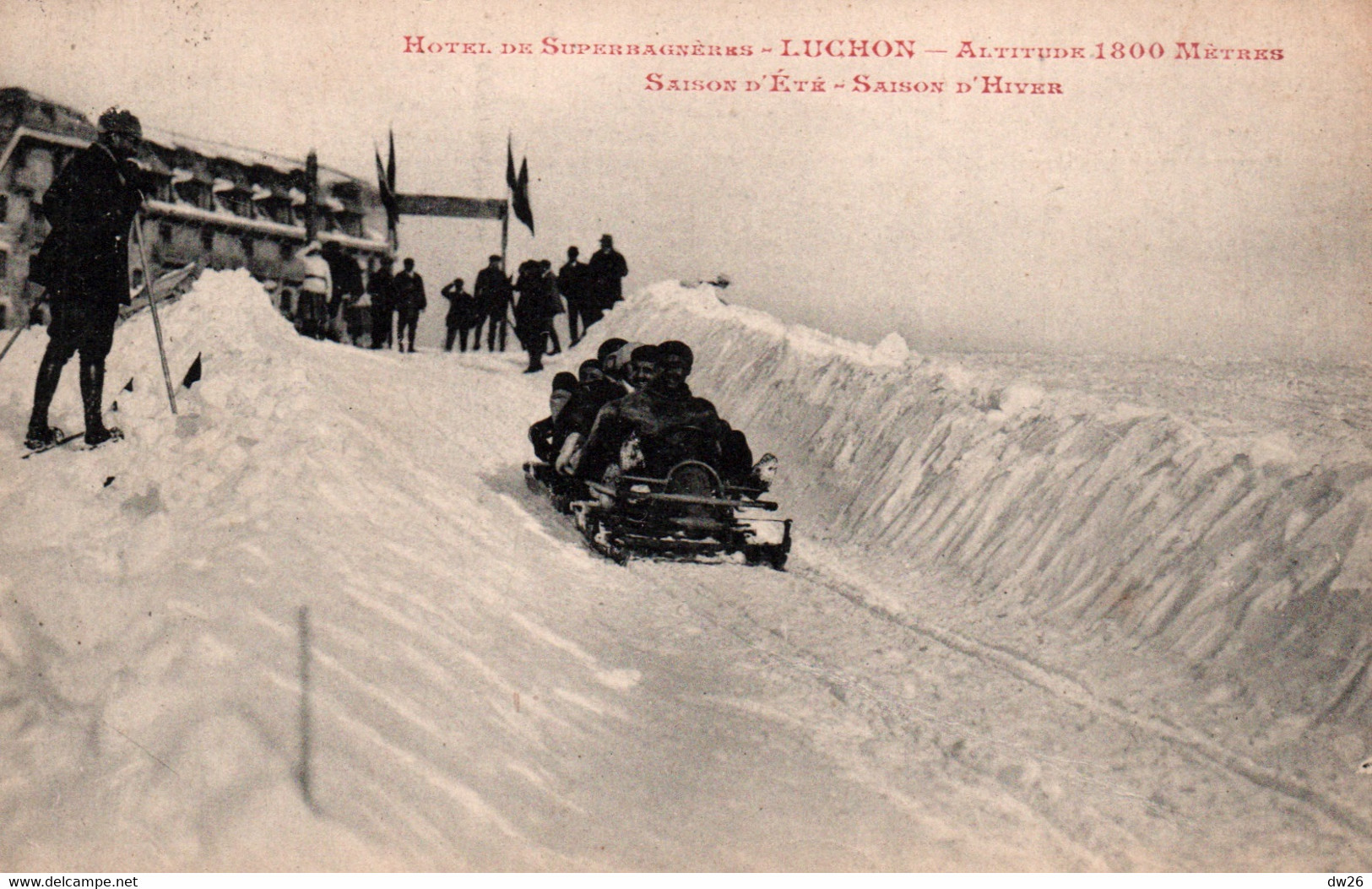 Sports D'Hiver - Hôtel De Superbagnères - Luchon: Départ D'une Course De Bobsleigh - Winter Sports