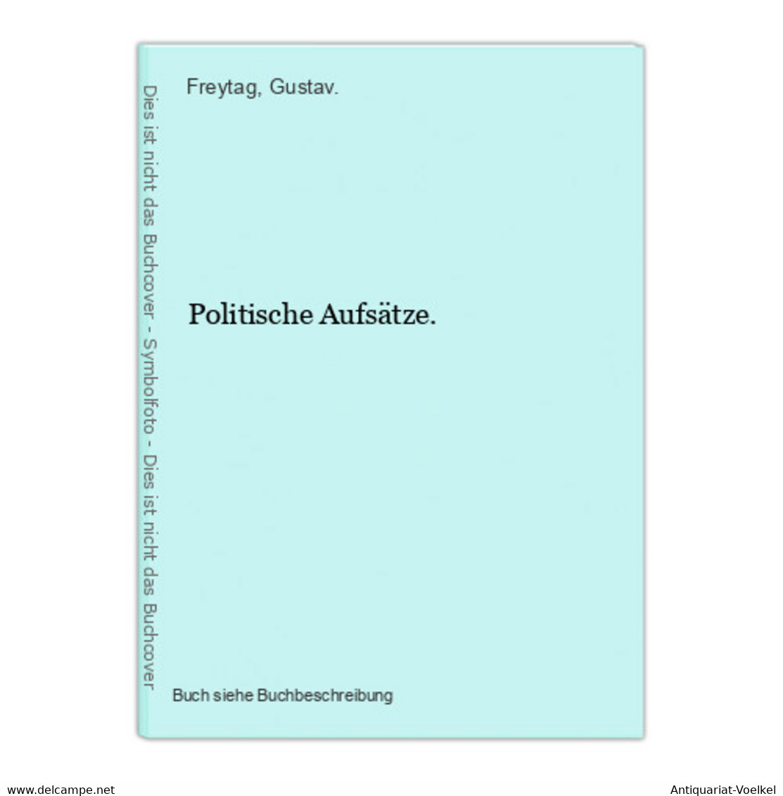 Politische Aufsätze. - 4. 1789-1914