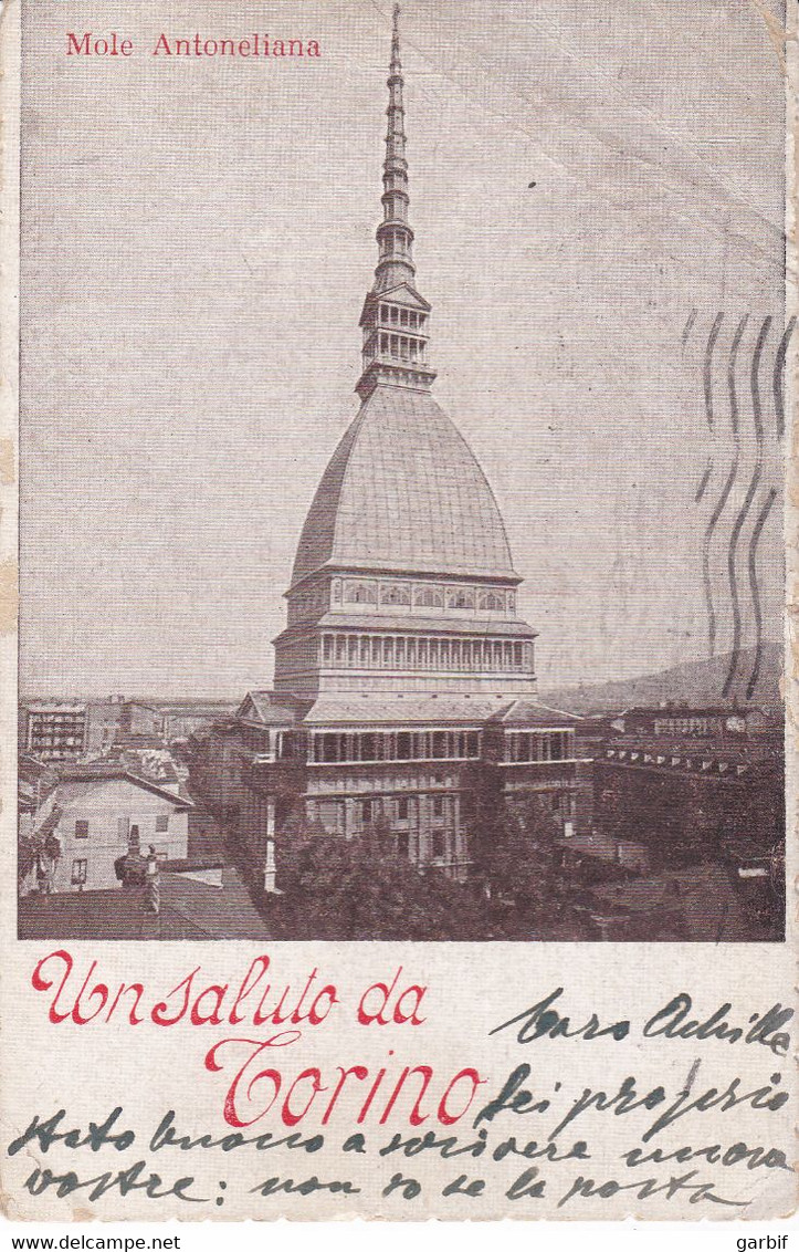 Torino - Un Saluto Da Torino - Mole Antonelliana - Fp Vg - Mole Antonelliana