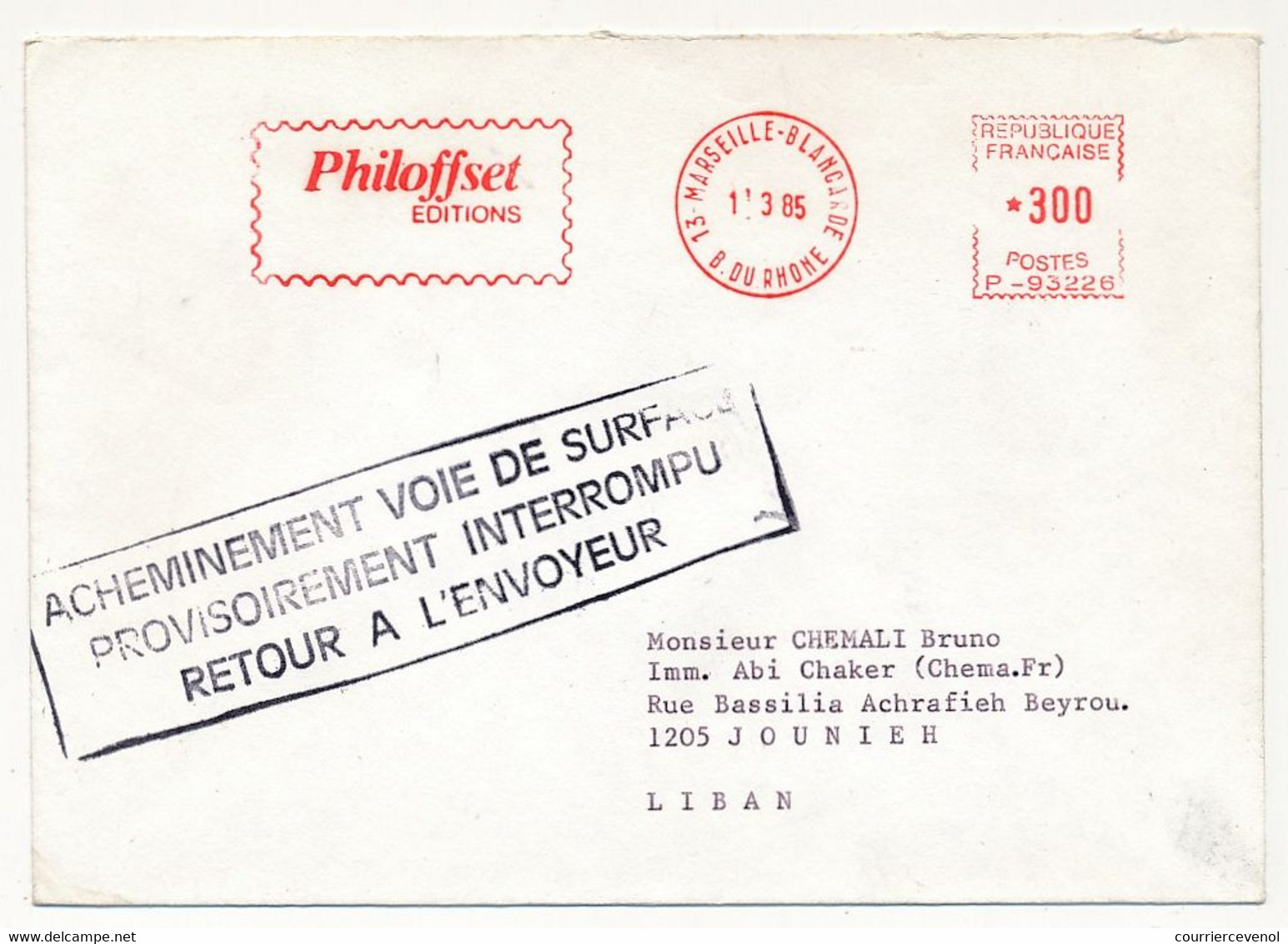 EMA  - Marseille Blancarde "Philoffset" 1/3/1985 + Griffe ACHEMINEMENT PAR VOIE DE SURFACE ... INTERROMPU - EMA (Printer Machine)