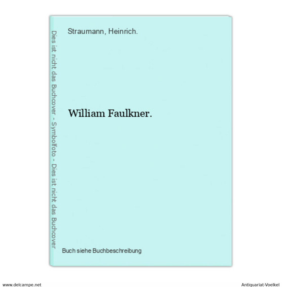 William Faulkner. - Internationale Autoren