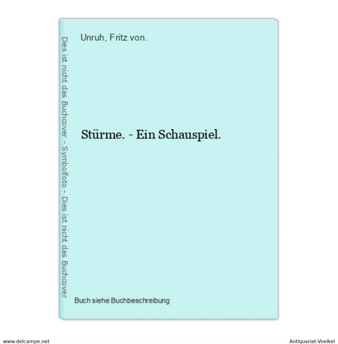 Stürme. - Ein Schauspiel. - International Authors