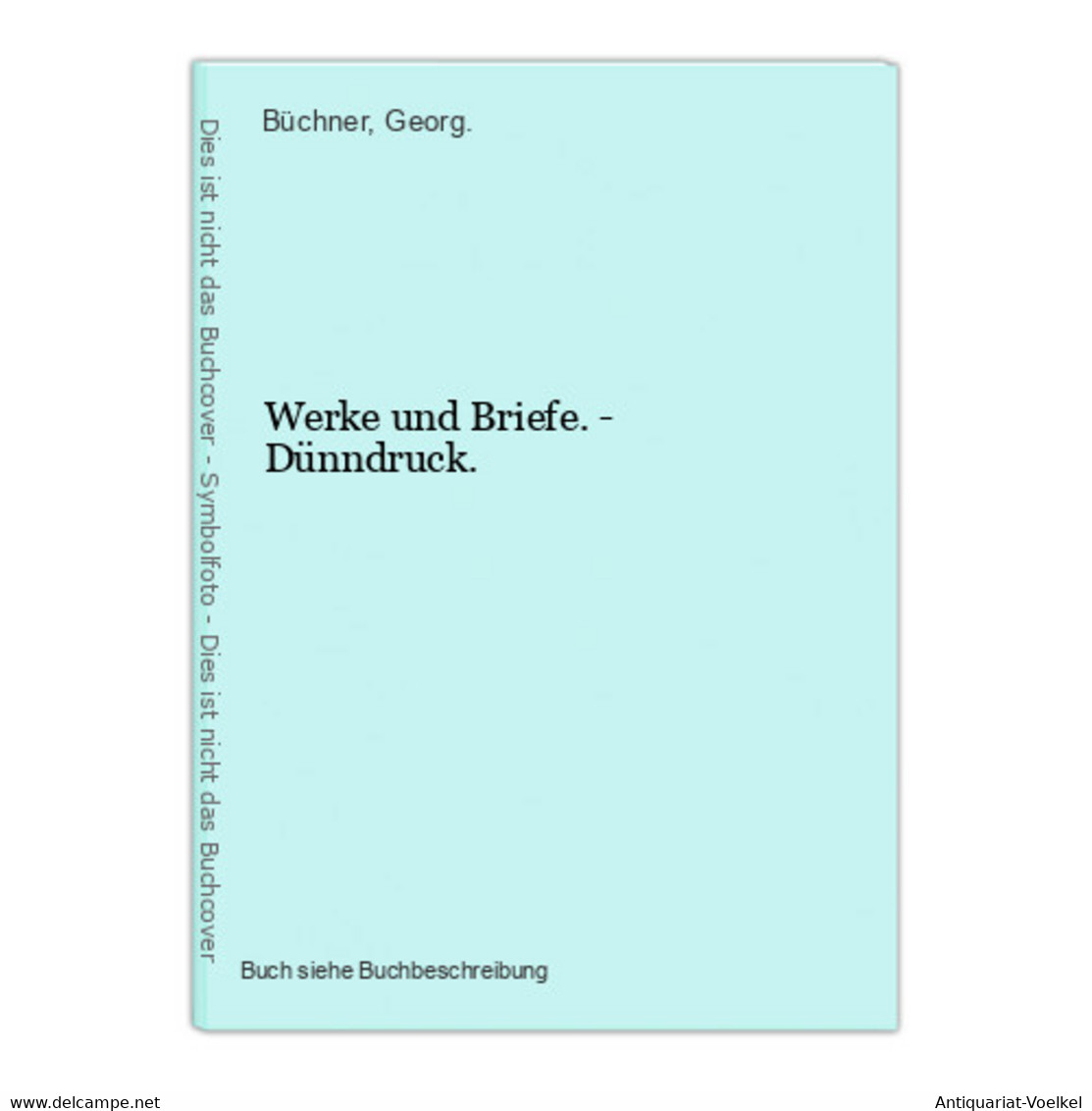 Werke Und Briefe. - Dünndruck. - Auteurs Int.