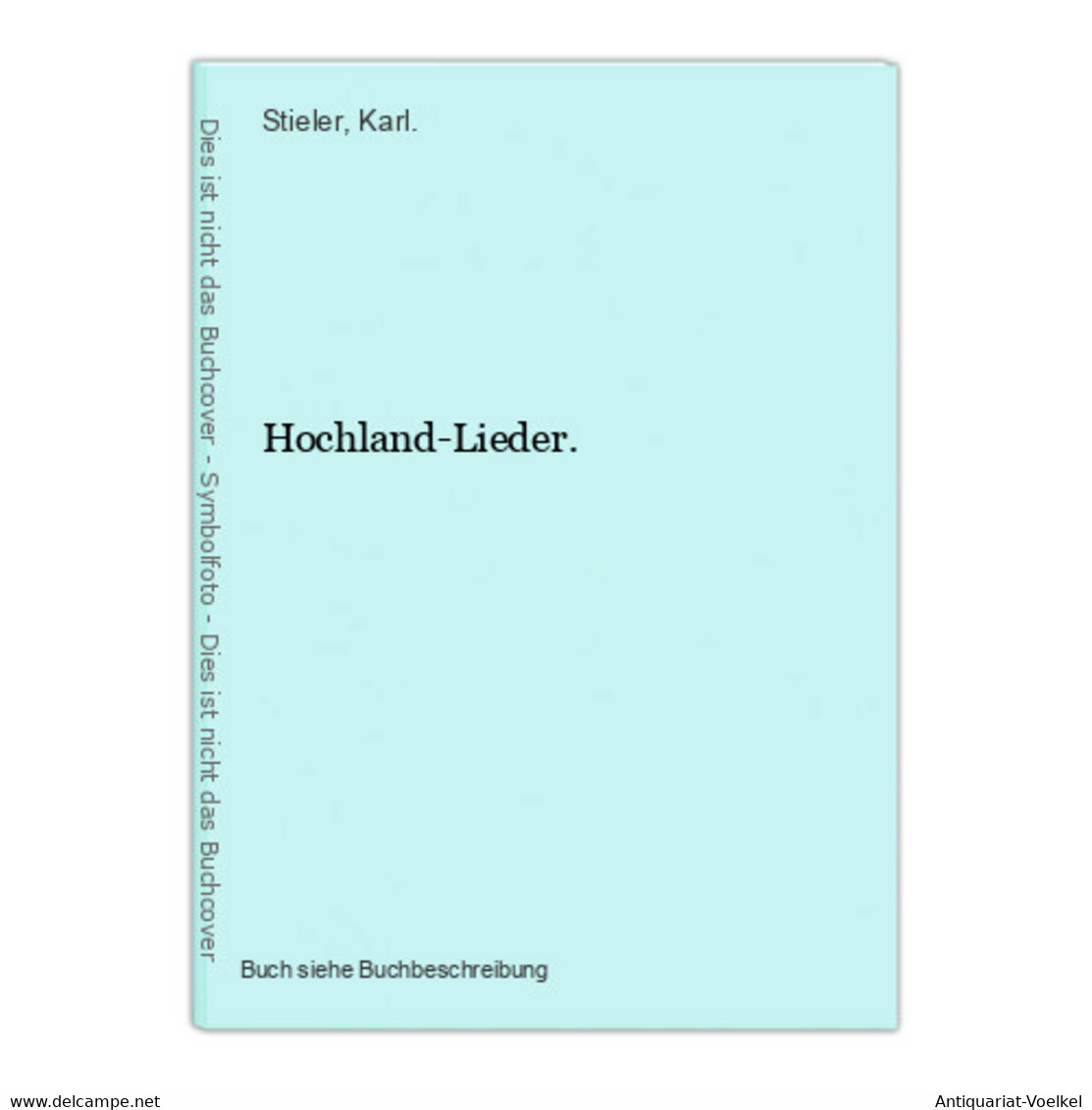 Hochland-Lieder. - Autori Internazionali