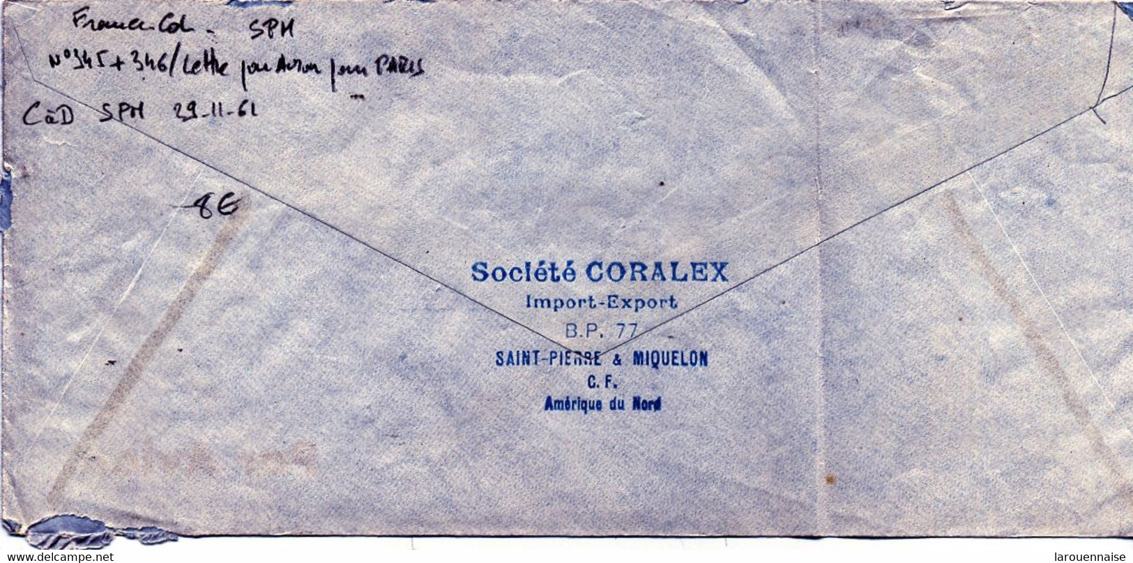 ST-PIERRE-et MIQUELON - N°345 +346  /LETTRE  Par AVION Pour PARIS  C à D -SPM -29-11-61 - Lettres & Documents