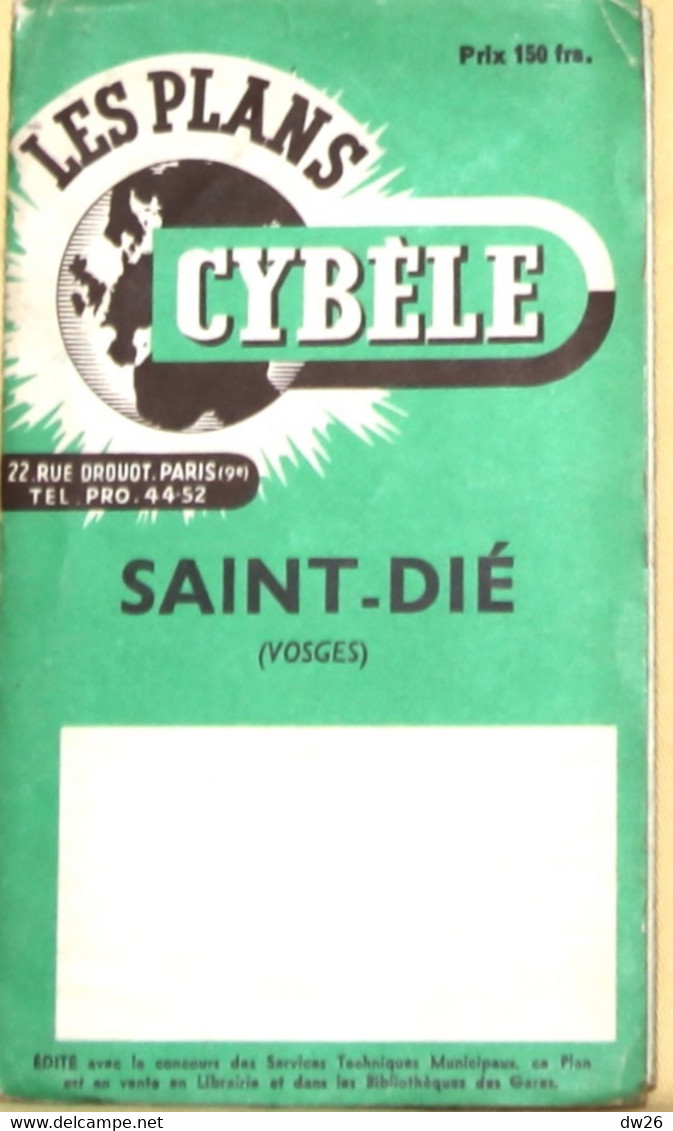 Les Plans Cybèle - St Saint-Dié (Vosges) Avec Noms Des Rues - Autres & Non Classés