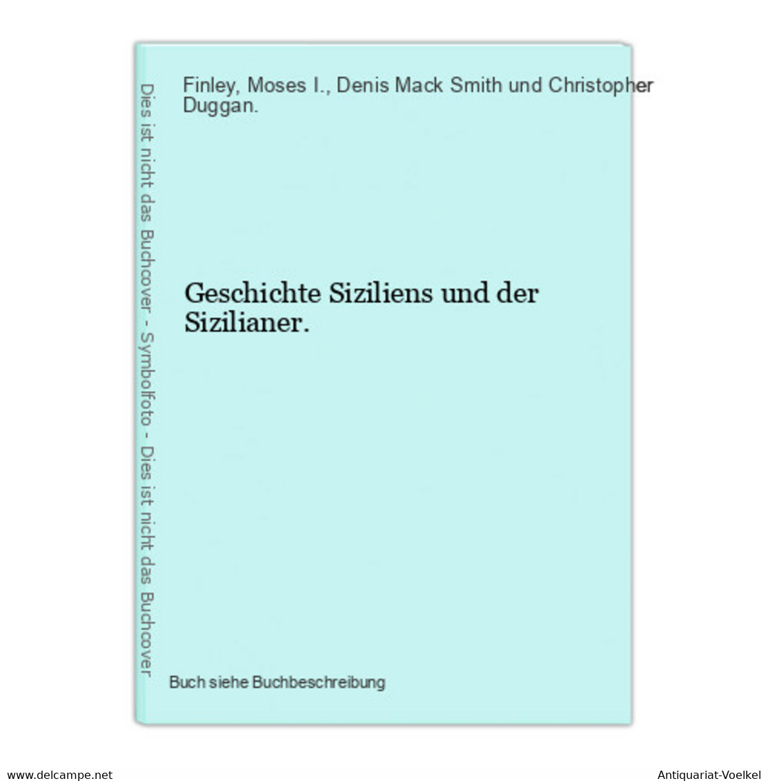 Geschichte Siziliens Und Der Sizilianer. - Sonstige & Ohne Zuordnung