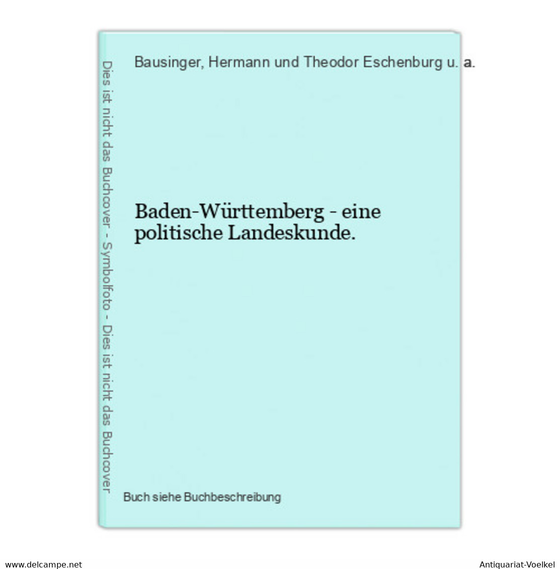 Baden-Württemberg - Eine Politische Landeskunde. - Wereldkaarten