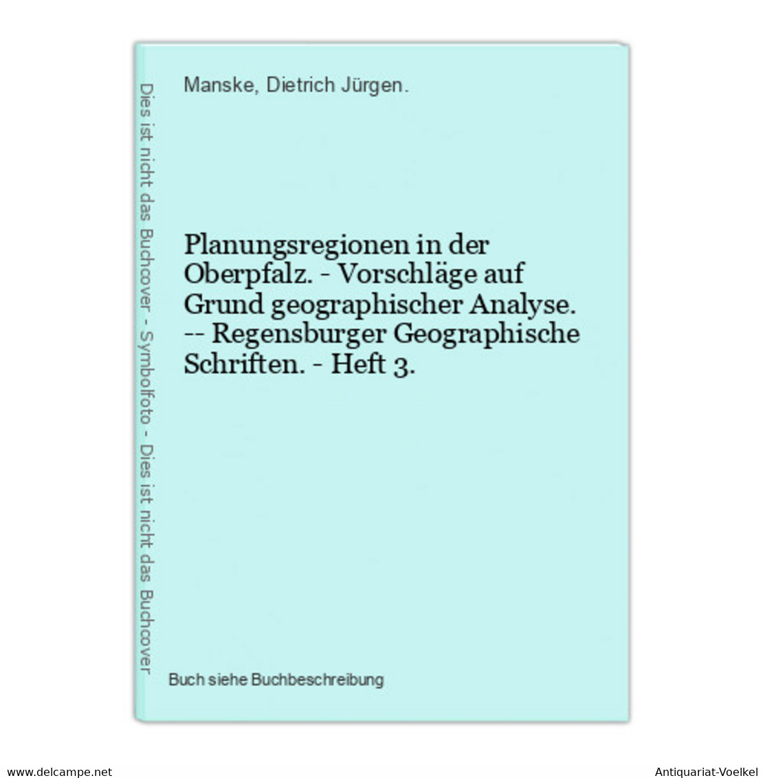 Planungsregionen In Der Oberpfalz. - Vorschläge Auf Grund Geographischer Analyse. -- Regensburger Geographisch - Mapamundis