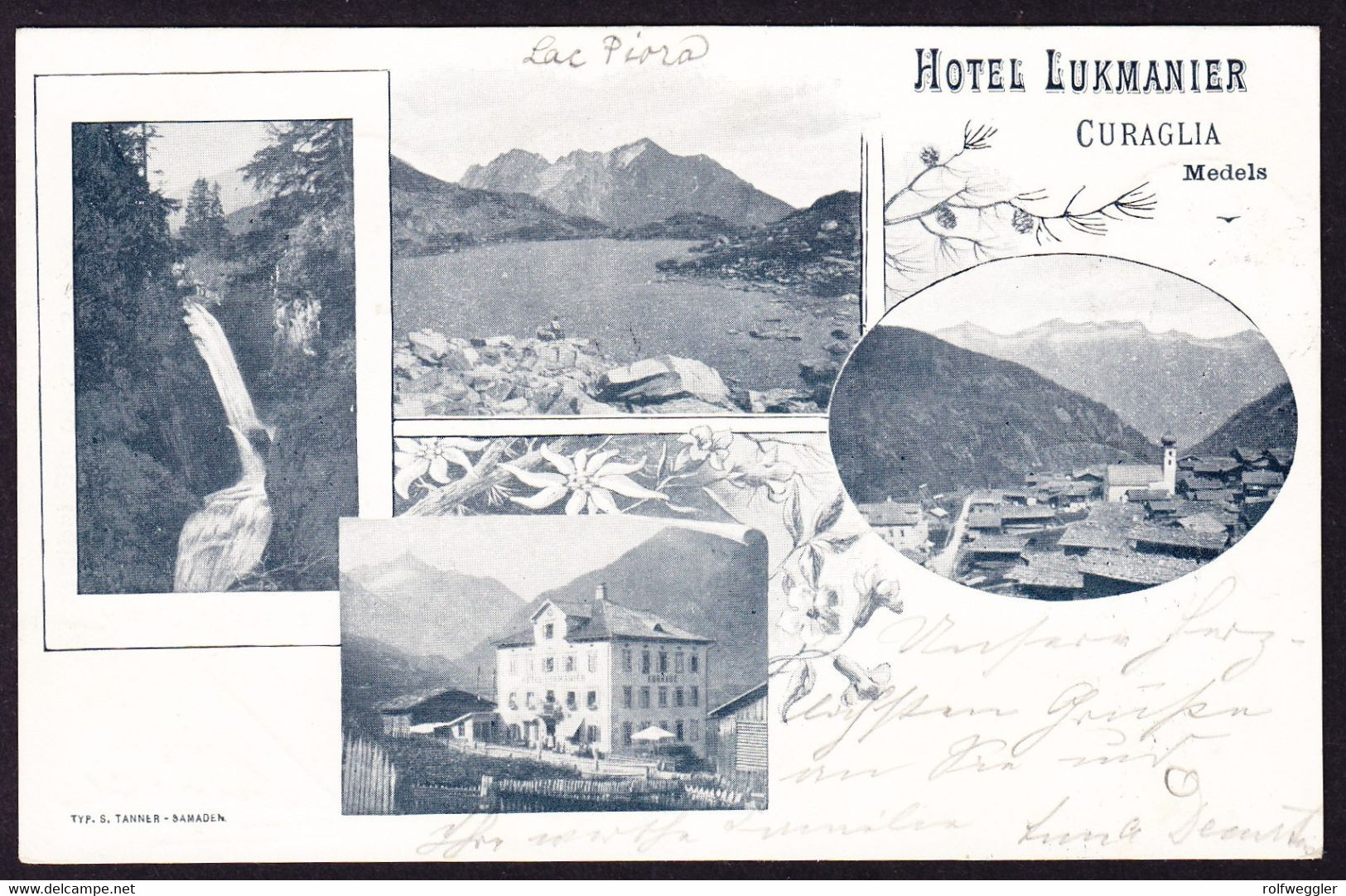 1899 Gelaufene AK Hotel Lukmanier, Curaglia, Medels. 4 Bildrig. Stabstempel Curaglia - Medel