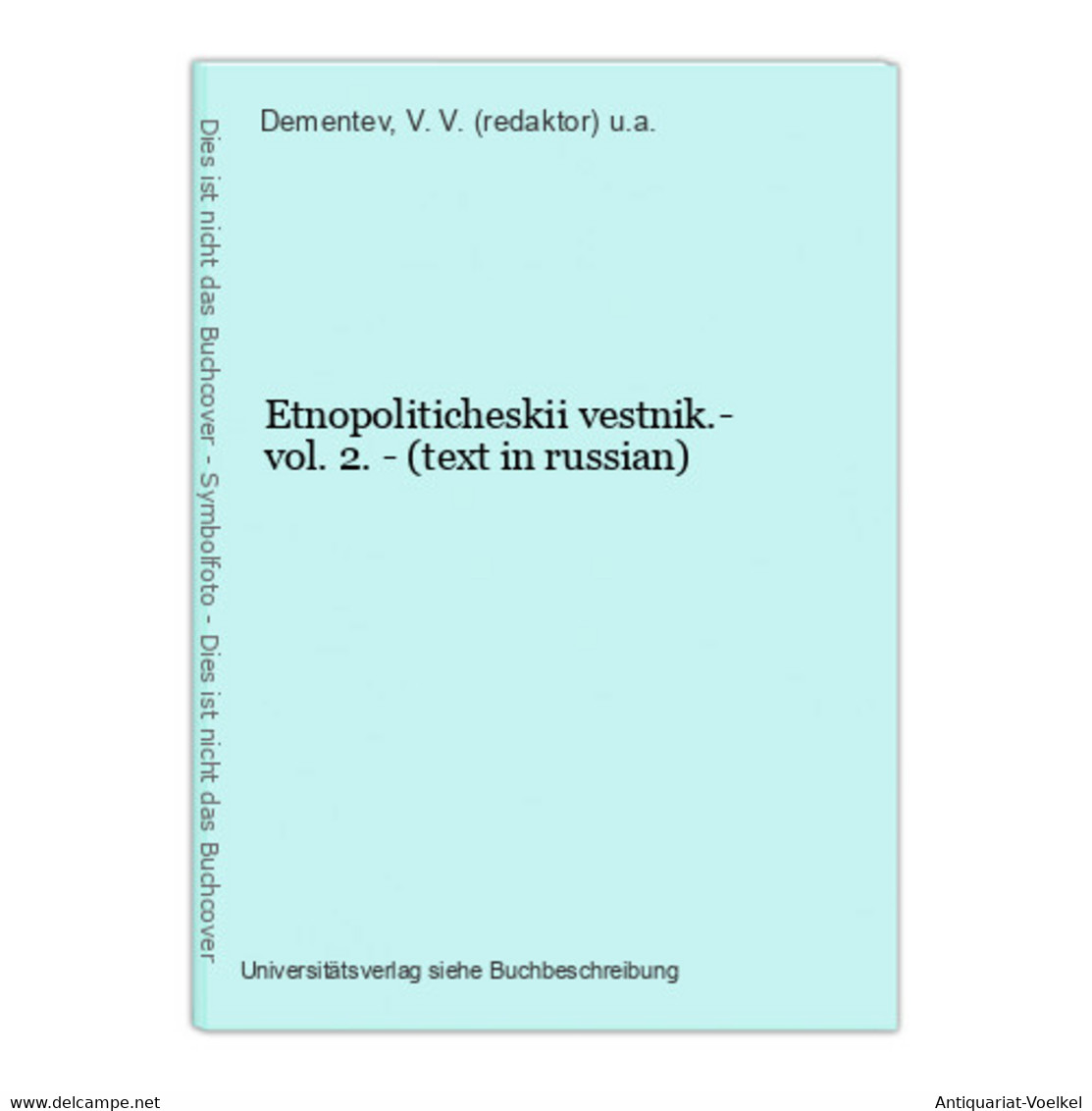 Etnopoliticheskii Vestnik.- Vol. 2. - (text In Russian) - Slavische Talen