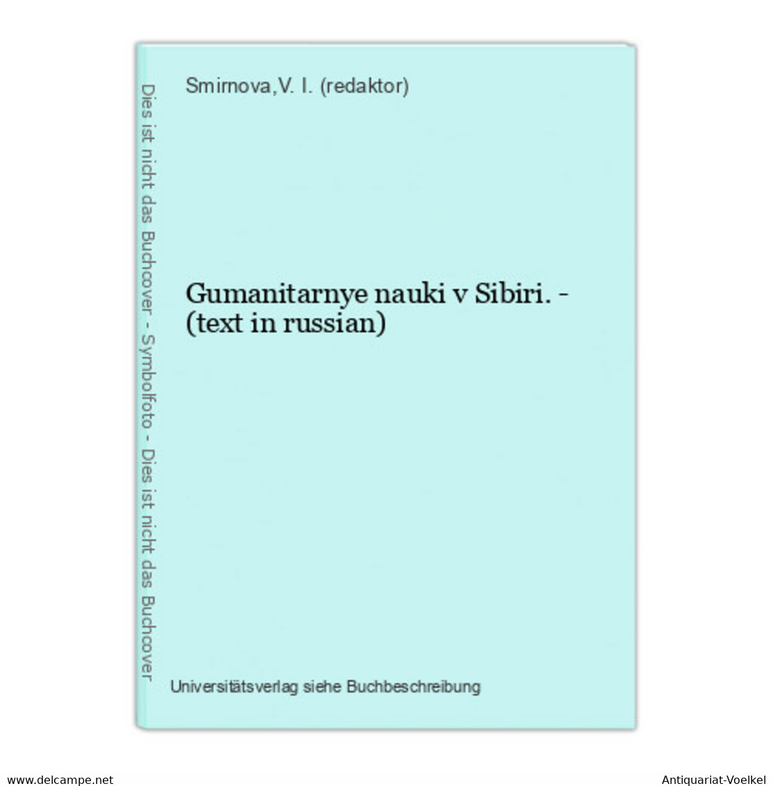 Gumanitarnye Nauki V Sibiri. - (text In Russian) - Langues Slaves